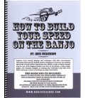 How to Build Your Speed on the Banjo By Ross Nickerson
