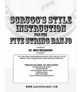 Scruggs Style Instruction for Five-String Banjo - Spiral Bound Book/CDs By Ross Nickerson